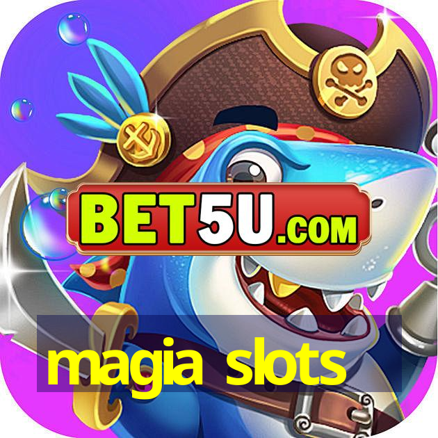 magia slots