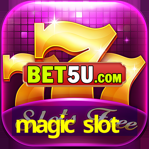 magic slot