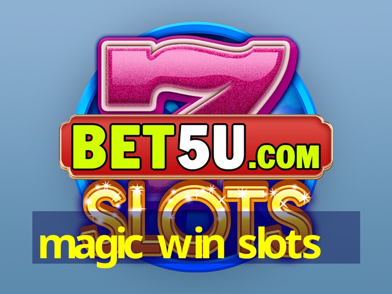 magic win slots