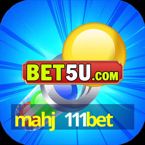 mahj 111bet