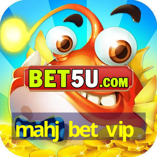 mahj bet vip