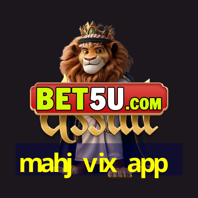 mahj vix app