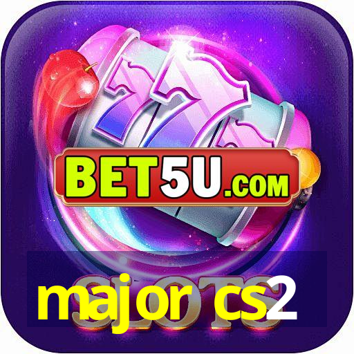 major cs2