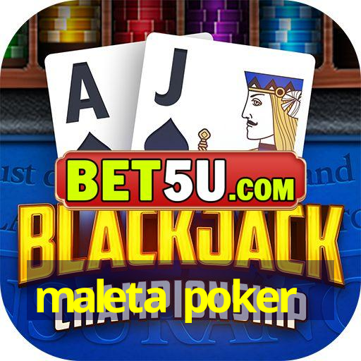 maleta poker