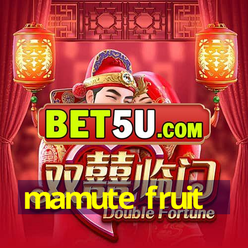 mamute fruit