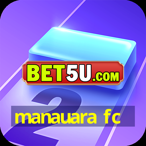 manauara fc