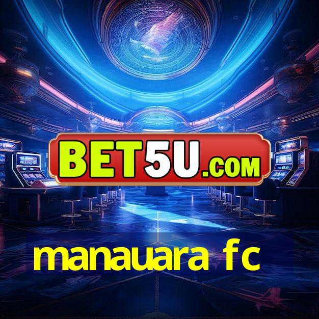 manauara fc