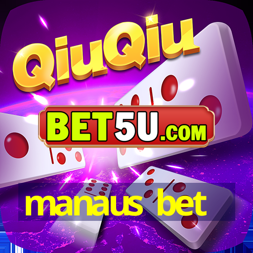 manaus bet