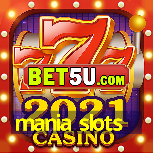 mania slots