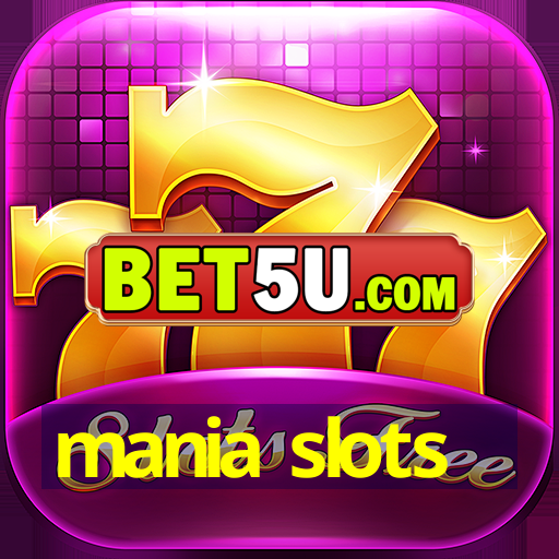 mania slots