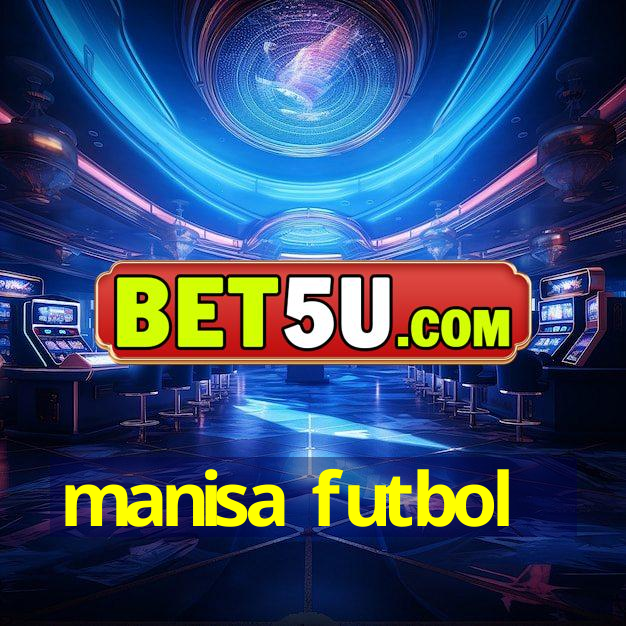 manisa futbol