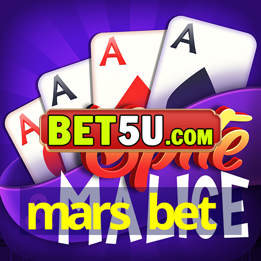 mars bet