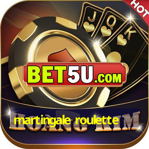 martingale roulette