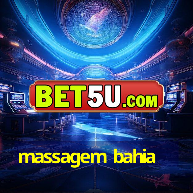 massagem bahia