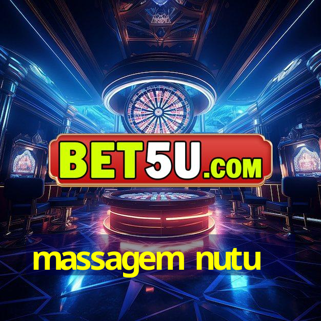 massagem nutu