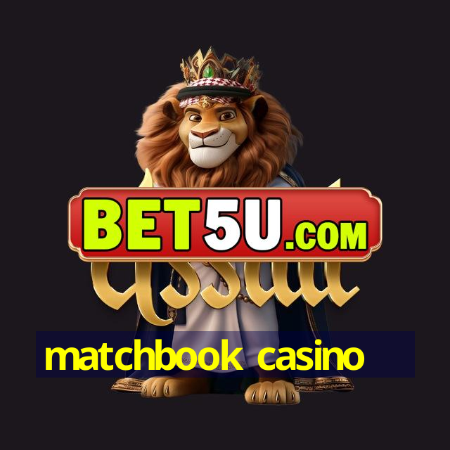 matchbook casino