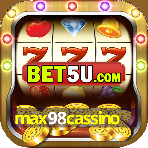 max98cassino