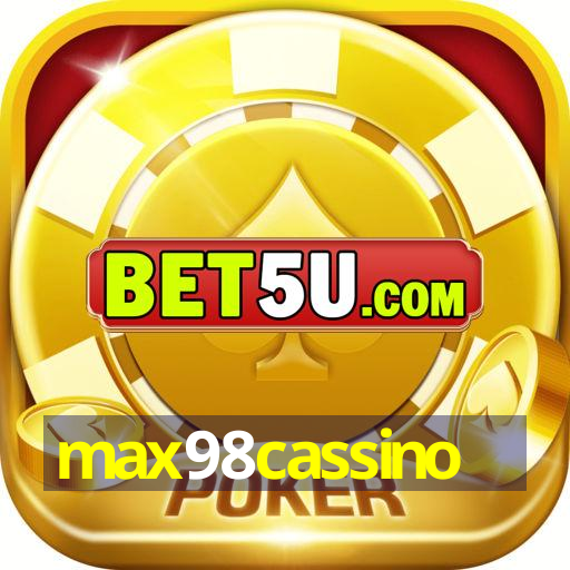 max98cassino