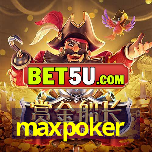 maxpoker