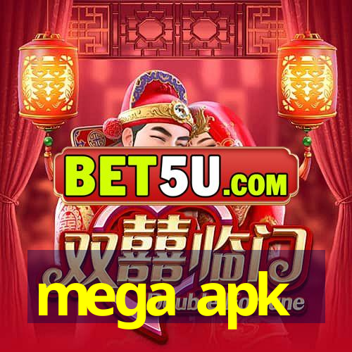 mega apk