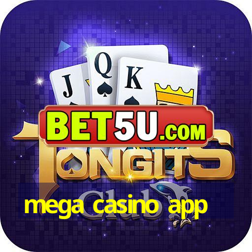 mega casino app