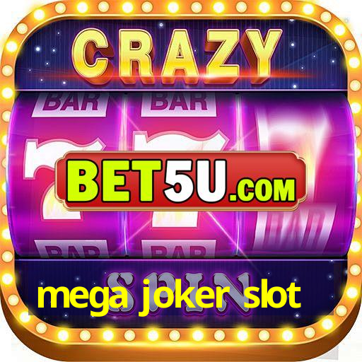 mega joker slot