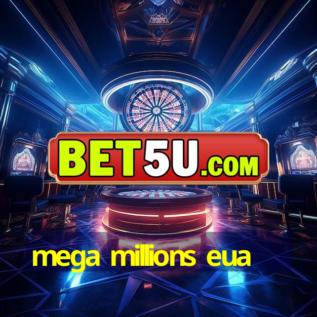 mega millions eua