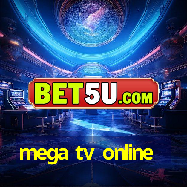 mega tv online