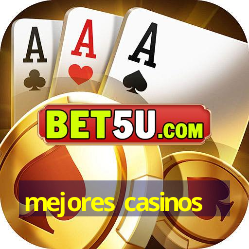 mejores casinos