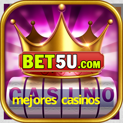 mejores casinos