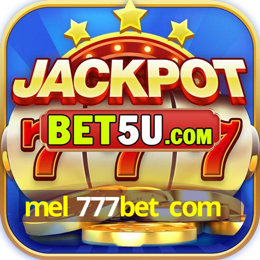 mel 777bet com