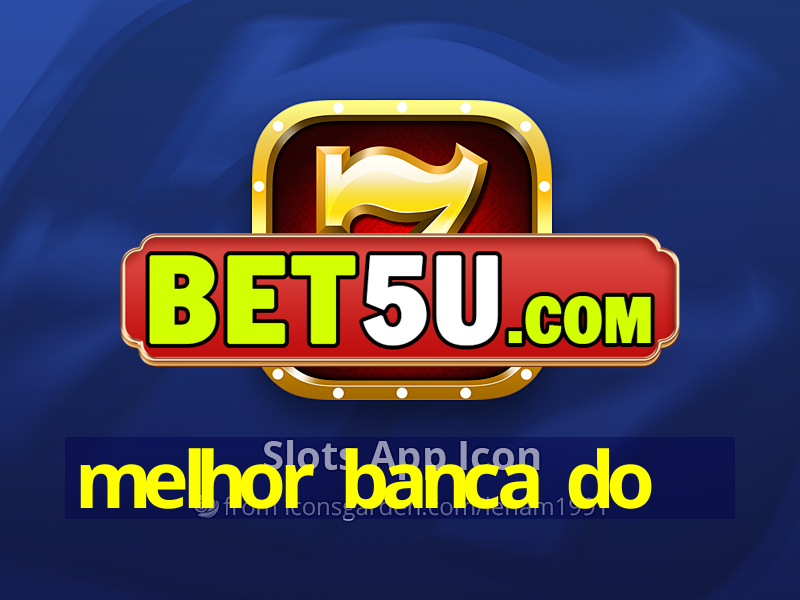 melhor banca do