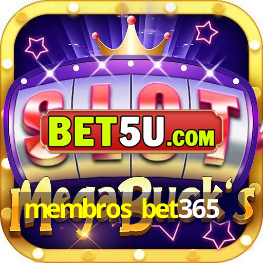 membros bet365