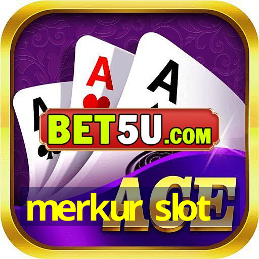 merkur slot