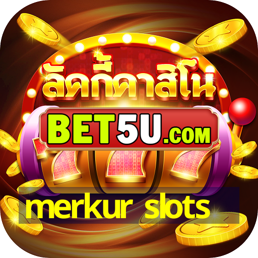 merkur slots