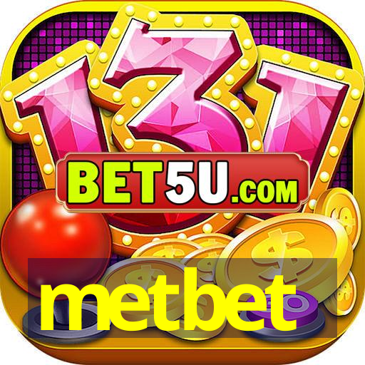 metbet