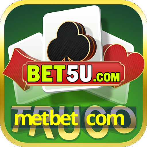 metbet com