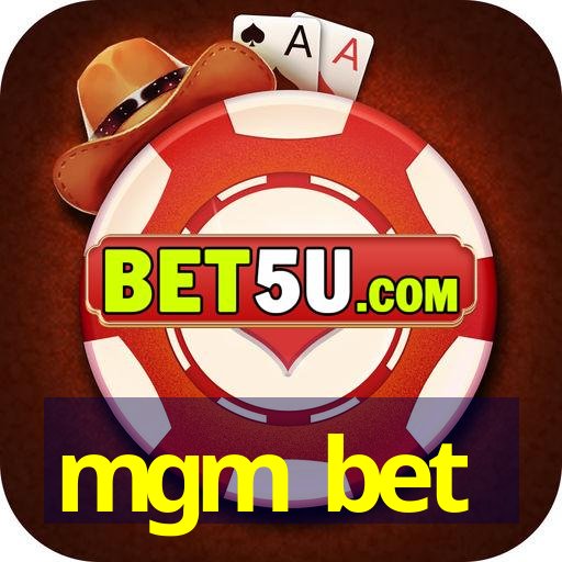 mgm bet