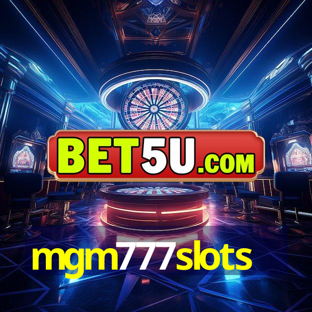 mgm777slots