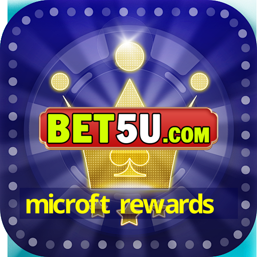 microft rewards