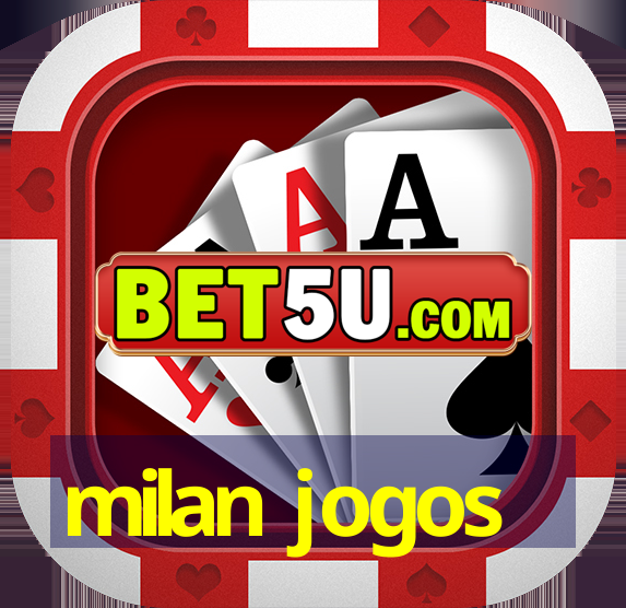 milan jogos