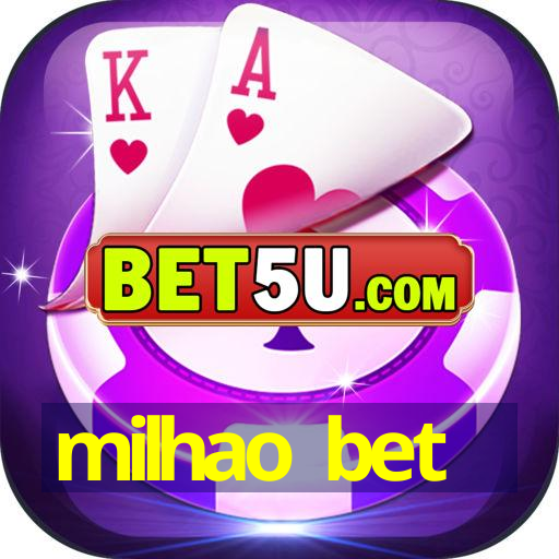 milhao bet