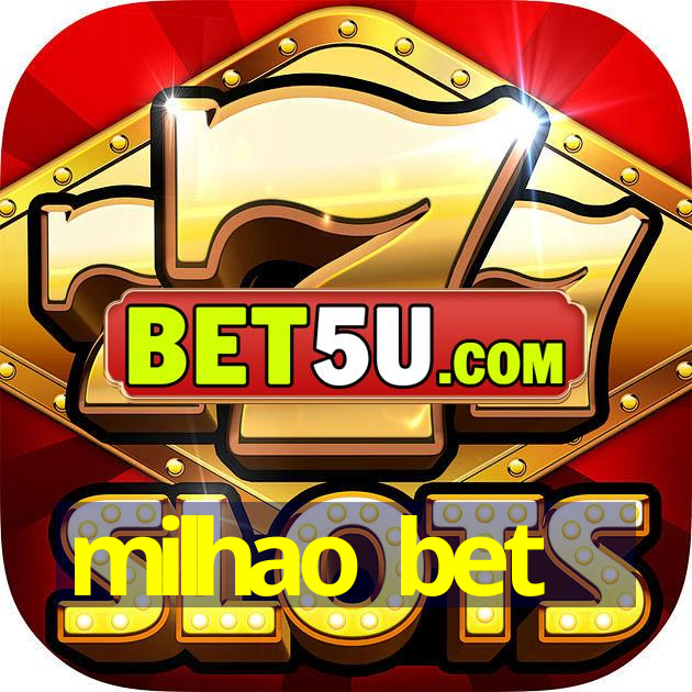 milhao bet