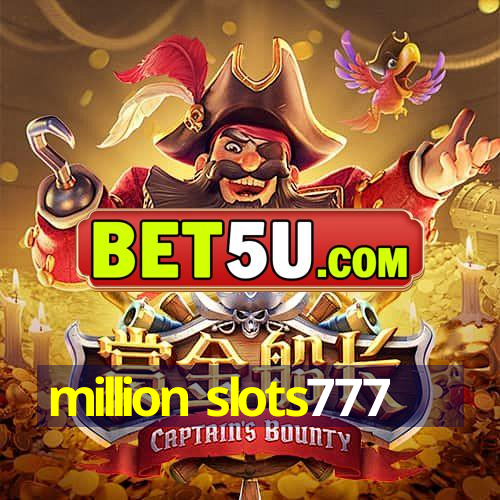 million slots777