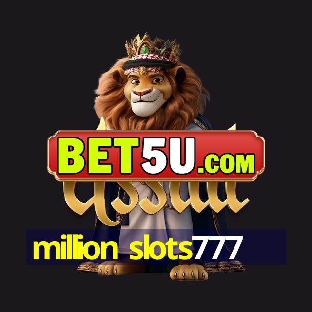 million slots777