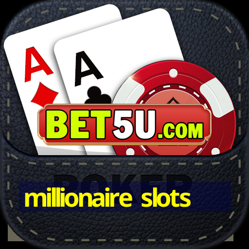 millionaire slots