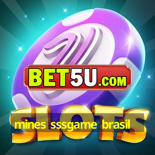 mines sssgame brasil