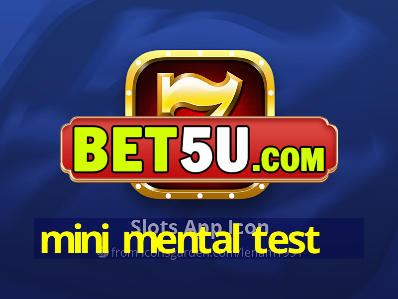 mini mental test