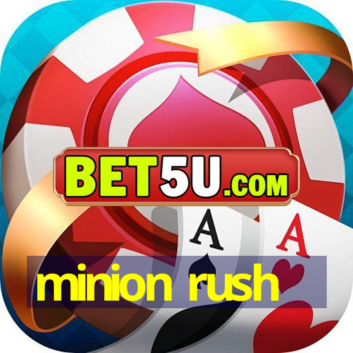 minion rush