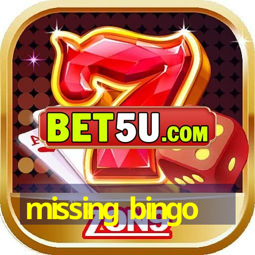 missing bingo